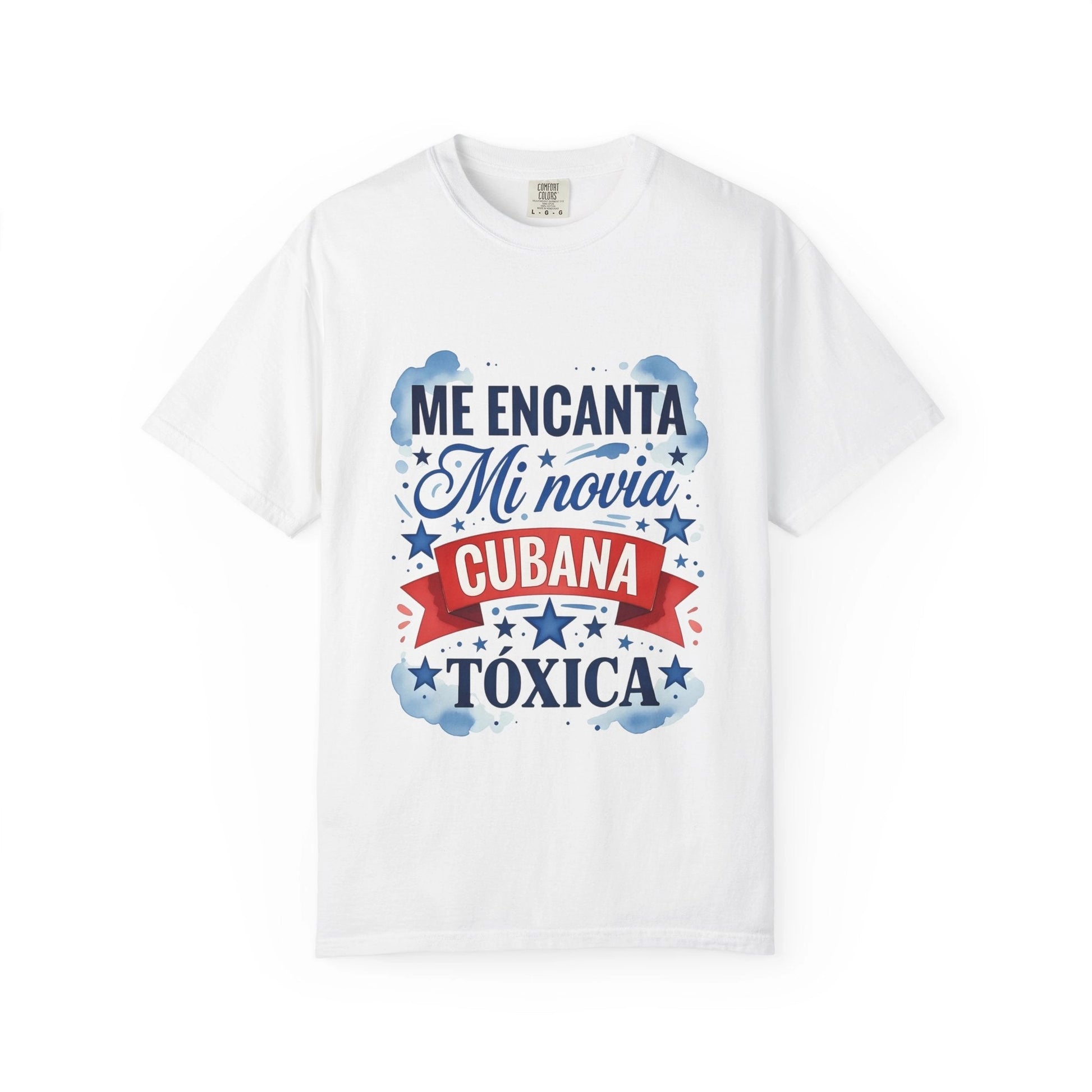 T-shirt "Me encanta mi novia Cubana tóxica" – Camiseta divertida en español, edición limitada Cuba