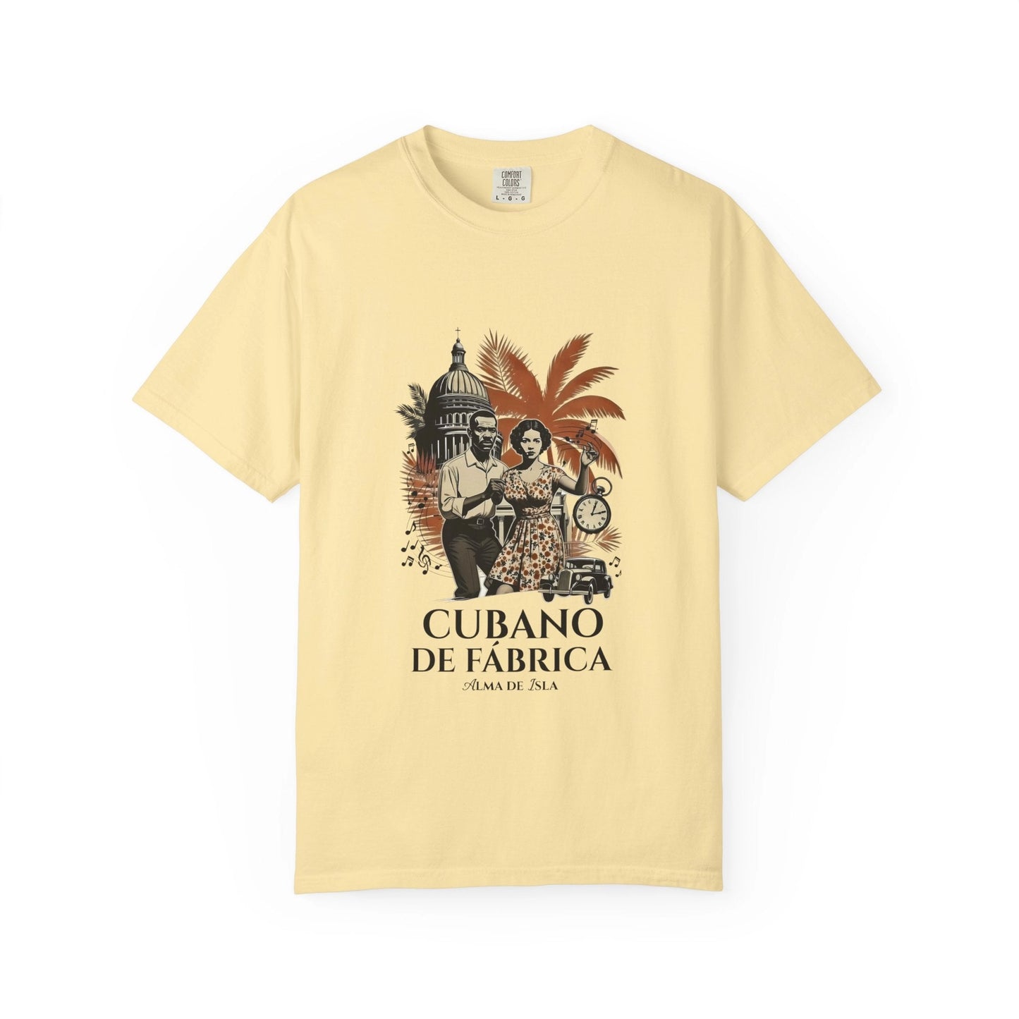 T-Shirt — "No Importa Dónde Viva, Mi Corazón Sigue en Cuba"