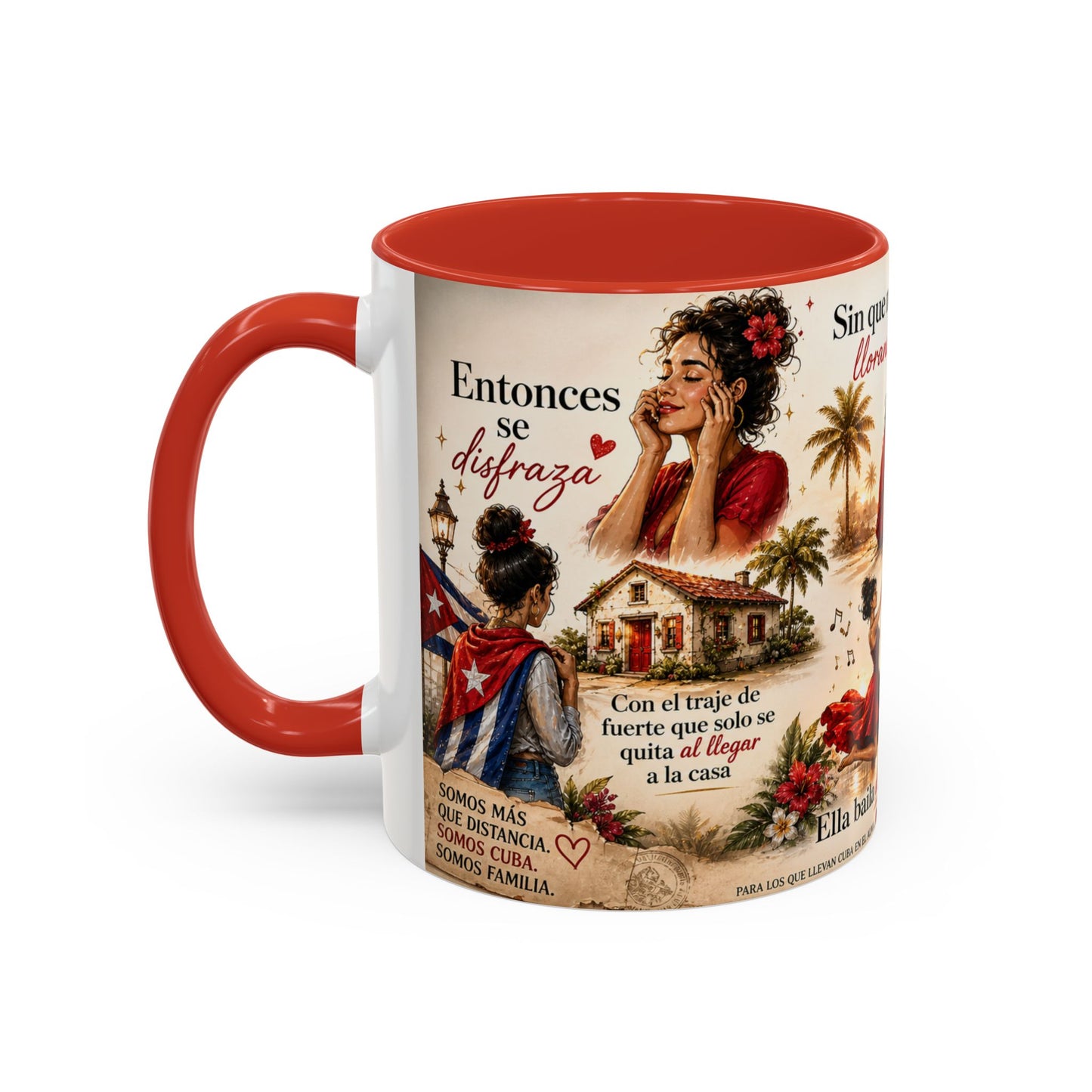 Taza Cubana "Ella se Disfraza" | Mug de Café con Frases Cubanas, Nostalgia y Alma de La Habana (11 oz / 15 oz)