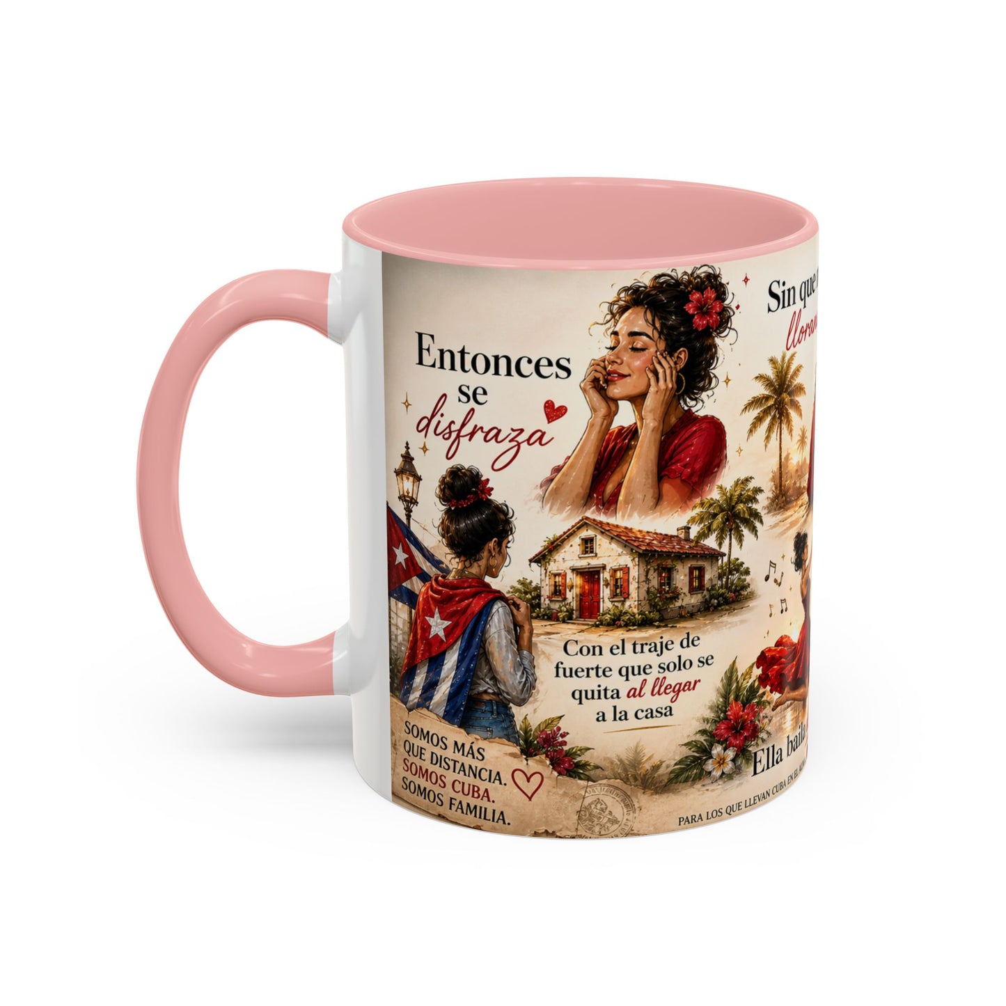 Taza Cubana "Ella se Disfraza" | Mug de Café con Frases Cubanas, Nostalgia y Alma de La Habana (11 oz / 15 oz)