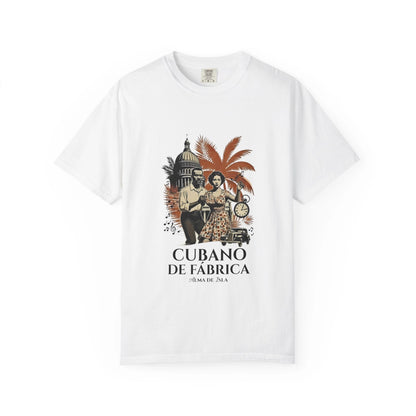 T-Shirt — "No Importa Dónde Viva, Mi Corazón Sigue en Cuba"