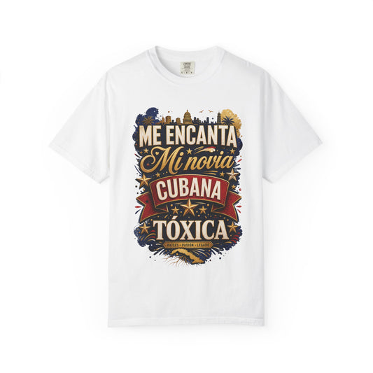 Camiseta “Me Encanta Mi Cubana Tóxica” – Humor y Orgullo Latino para Hombre