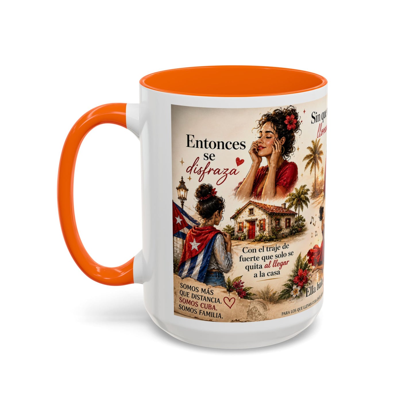 Taza Cubana "Ella se Disfraza" | Mug de Café con Frases Cubanas, Nostalgia y Alma de La Habana (11 oz / 15 oz)