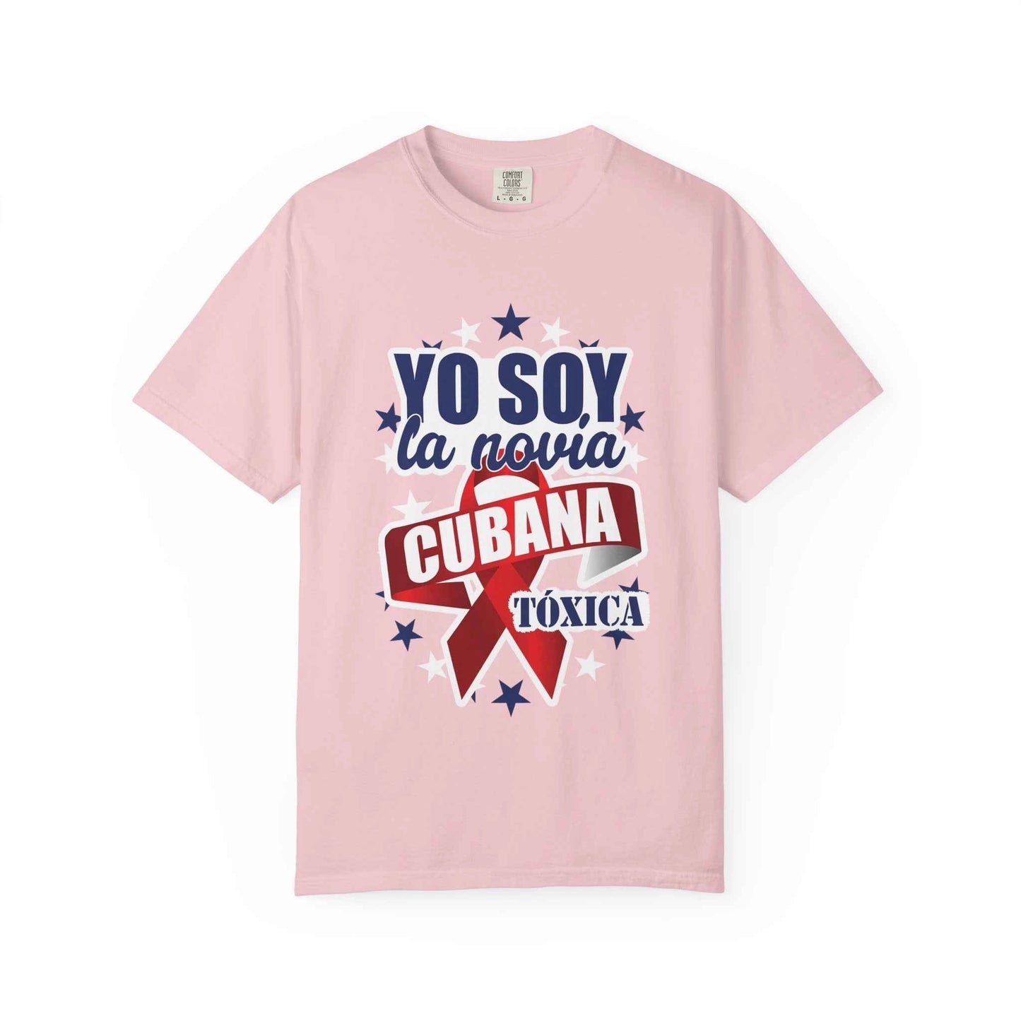Cuban Pride T-Shirt — "Yo soy la novia cubana tóxica" / Colorful Cuban Grafitti Back Print