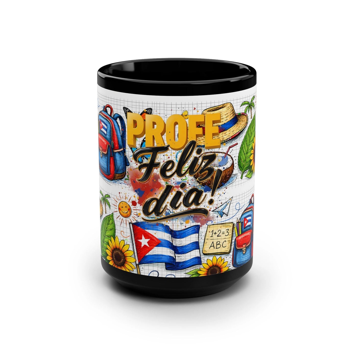 Coffee Mug — 'Profe Feliz Día' Teacher Appreciation 15oz Black Ceramic