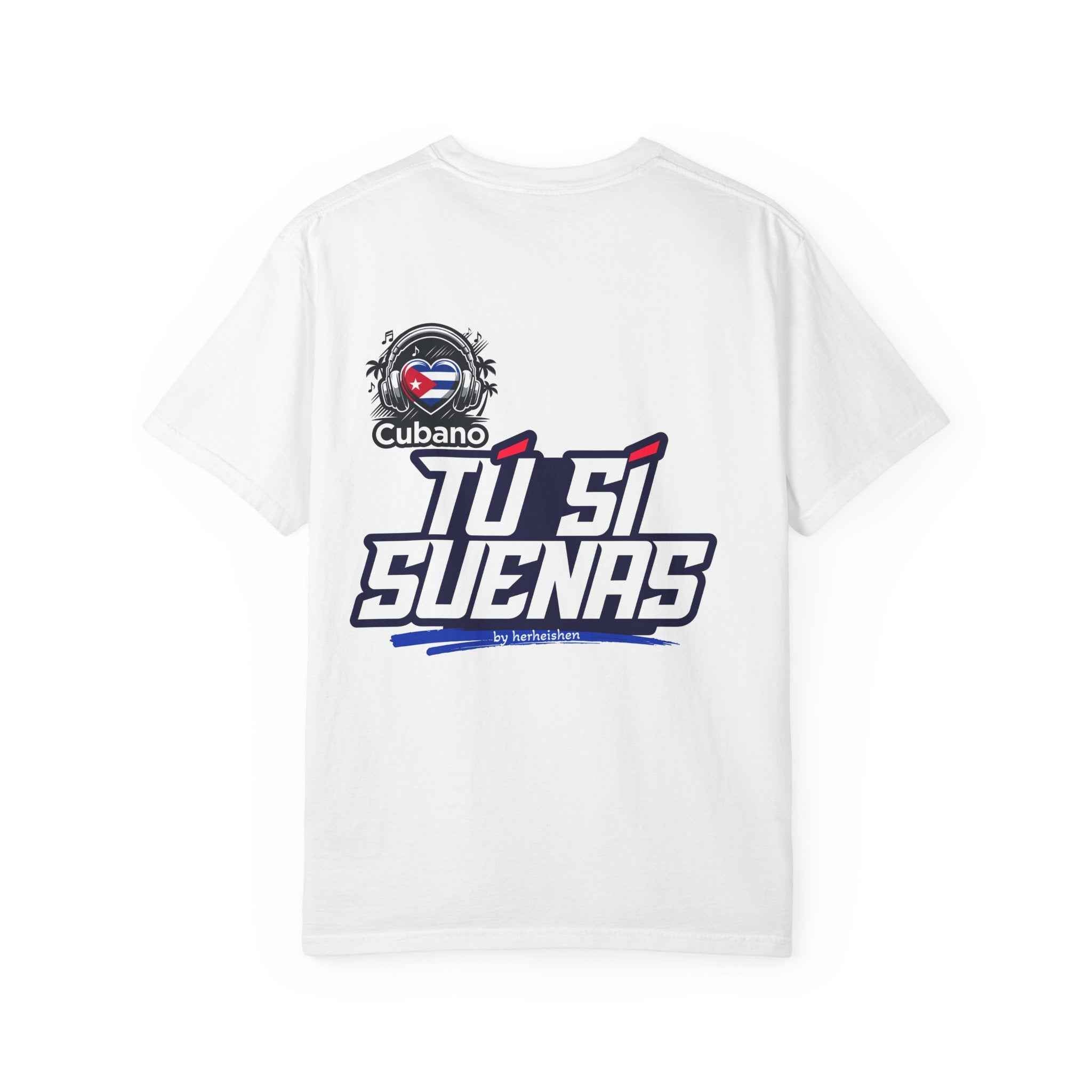 Cubano “Tú Sí Sueñas” Graphic T-Shirt - Herheishen Prints